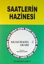 Saatlerin Hazinesi -İlahi Saatlerin Verdiği Haberler-