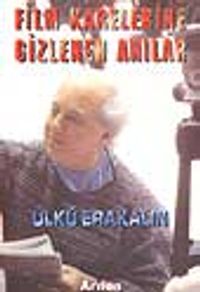 Film Karelerine Gizlenen Anılar