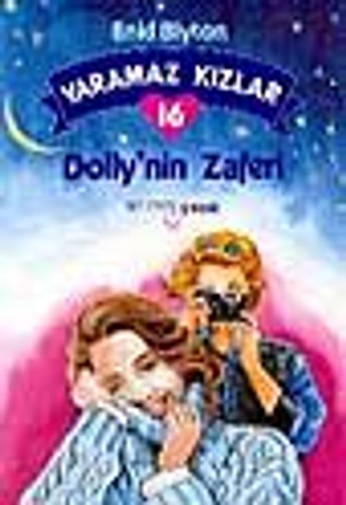 Yaramaz Kızlar 16 Dolly'nin Zaferi