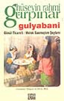 Gulyabani / Gönül Ticareti / Melek Sanmıştım Şeytanı
