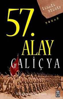 57. Alay-Galiçya & Ölümsüz Alayın Öyküsü