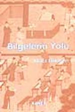 Bilgelerin Yolu