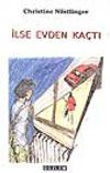 İlse Evden Ka&ccedil;tı