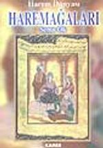 Haremağaları / Harem Dünyası