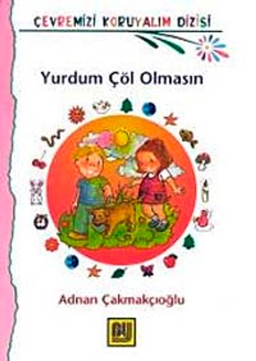 Yurdum Çöl Olmasın