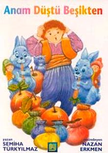 Anam Düştü Beşikten