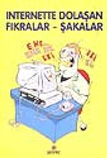 İnternette Dolaşan Fıkralar-Şakalar