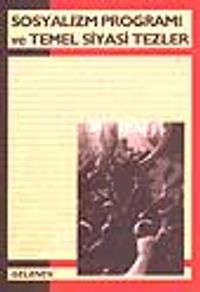 Sosyalizm Programı ve Temel Siyasi Tezler
