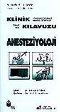 Klinik Kılavuzu Anesteziyoloji