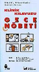 Klinik Kılavuzu Gece Nöbeti