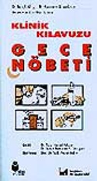 Klinik Kılavuzu Gece Nöbeti