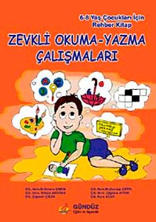 Zevkli Okuma Yazma Çalışmaları