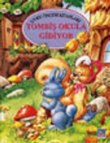 Tombiş Okula Gidiyor