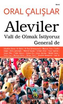Aleviler & Vali de Olmak İstiyoruz General de