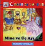 Mine ve Üç Ayı