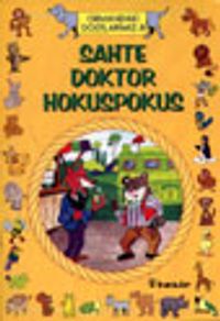 Sahte Doktor Hokuspokus / Hayvanlar Dünyası