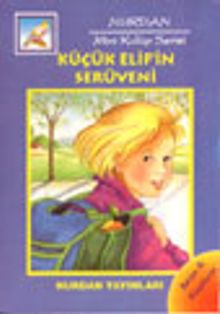 Küçük Elifin Serüveni