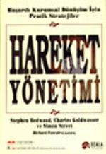 Hareket Yönetimi&Başarılı Kurumsal Dönüşüm İçin Pratik Stratijiler