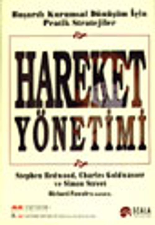 Hareket Yönetimi&Başarılı Kurumsal Dönüşüm İçin Pratik Stratijiler