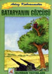 Bataryanın Gözcüsü
