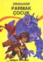 Parmak Çocuk (Grimm Masalları)