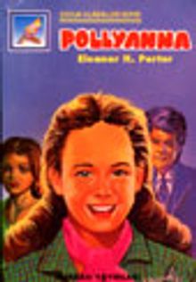 Pollyanna (Çocuk Klasikleri)