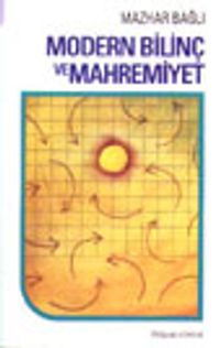 Modern Bilinç ve Mahremiyet