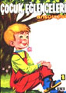 Çocuk Eğlenceleri Antolojisi
