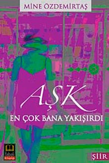 Aşk En Çok Bana Yakışırdı