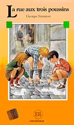 La rue aux trois poussins (Niveau-2) 600 mots -Fransızca Okuma Kitabı