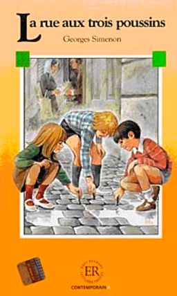 La rue aux trois poussins (Niveau-2) 600 mots -Fransızca Okuma Kitabı