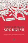 T&uuml;rkiye T&uuml;rk&ccedil;esi S&ouml;z Dizimi