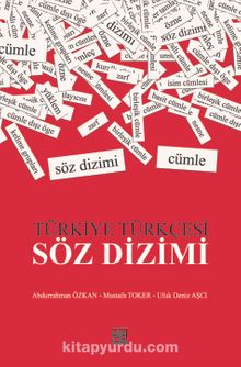Türkiye Türkçesi Söz Dizimi - Doç.Dr. Ufuk Deniz Aşçı
