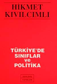 Türkiye'de Sınıflar ve Politika
