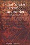 İktisat Siyasası &Uuml;zerinde İncelemeler
