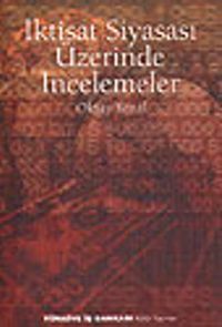 İktisat Siyasası Üzerinde İncelemeler