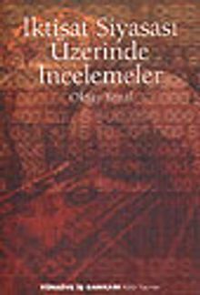 İktisat Siyasası Üzerinde İncelemeler