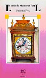 Les amis de monsieur Paul (Niveau-5) 1400-1800 mots -Fransızca Okuma Kitabı