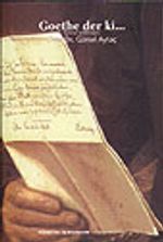 Goethe der ki...Seçme Sözler