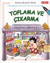 Toplama ve &Ccedil;ıkarma