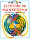 Elektrik ve Manyetizma