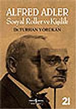 Alfred Adler-Sosyal Roller ve Kişilik