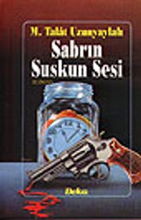 Sabrın Suskun Sesi