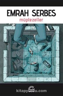 Müptezeller - Emrah Serbes