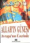 Allah'ın G&uuml;neşi Avrupa'nın &Uuml;zerinde