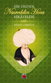 Şiir Dilinde Nasreddin Hoca Hikayeleri 
