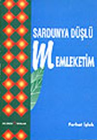 Sardunya Düşlü Memleketim