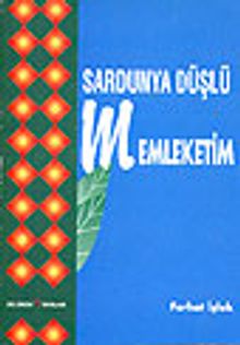 Sardunya Düşlü Memleketim