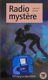 Radio Mystere (Niveau-1) 400 mots -Fransızca Okuma Kitabı
