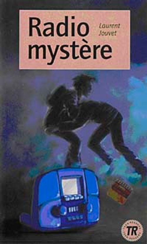 Radio Mystere (Niveau-1) 400 mots -Fransızca Okuma Kitabı